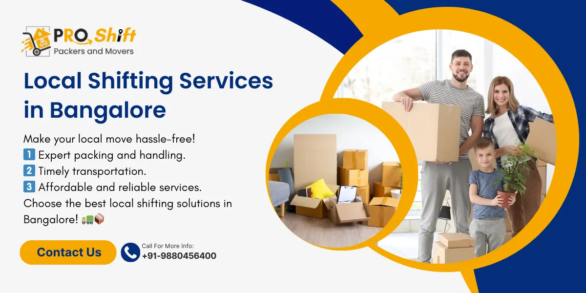 Local Shifting service in Bangalore
