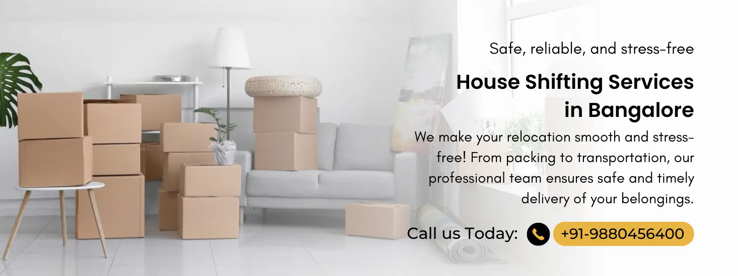 House Shifting in Bangalore